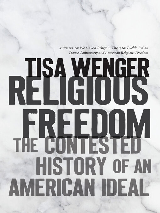 Title details for Religious Freedom by Tisa Wenger - Available